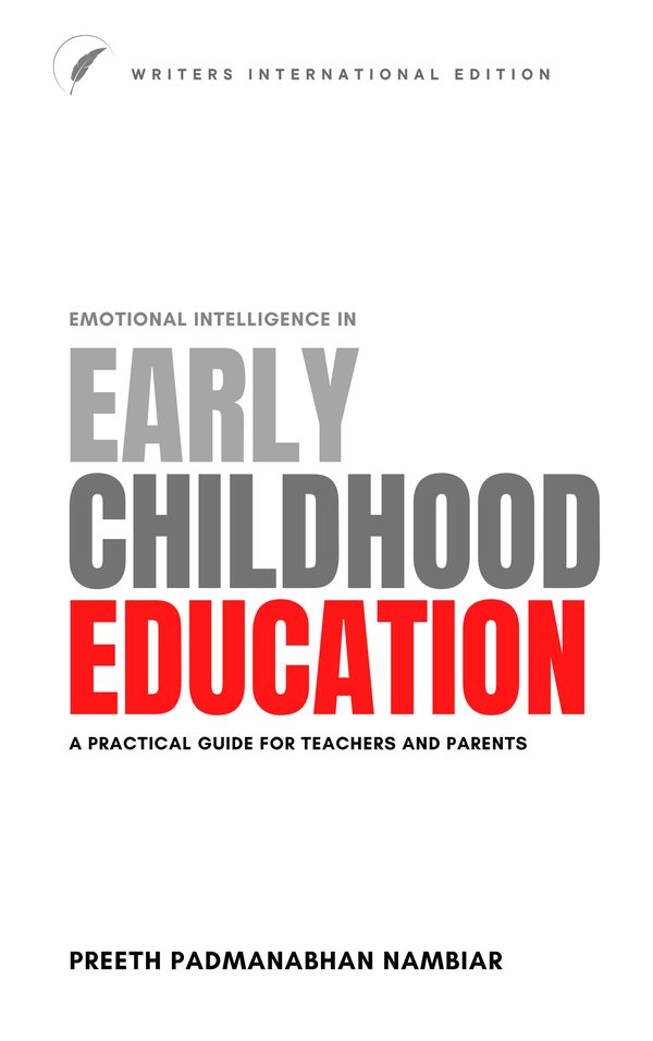 Cover of Emotional Intelligence in Early Childhood Education by Preeth Pathmanabhan Nambiar